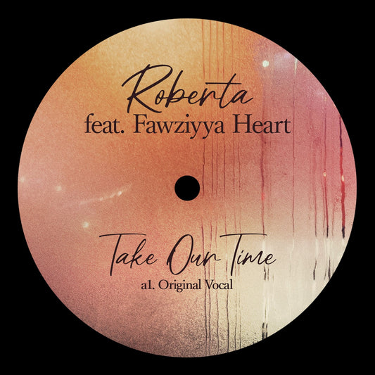 Roberta (Feat. Fawziyya Heart) - Take Our Time album cover