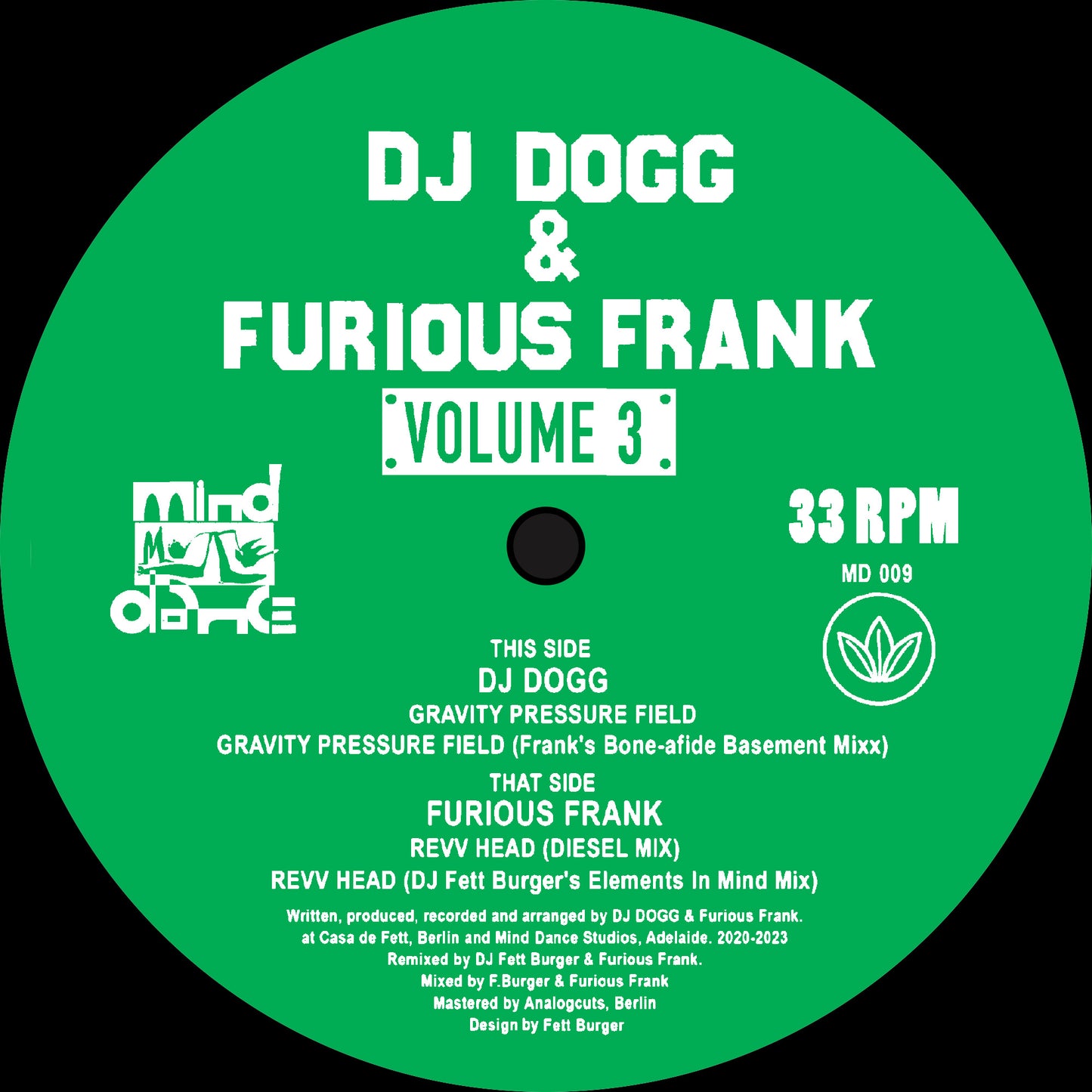 DJ Dogg & Furious Frank Volume 3 Mind Dance MD 009