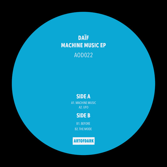 Daif – Machine Music EP on Art Of Dark AOD022 vinyl record Australia