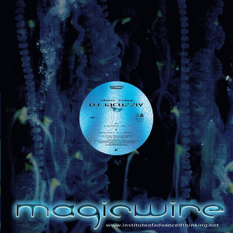 DJ Jacuzziy Ghost Coral EP Magicwire vinyl cover