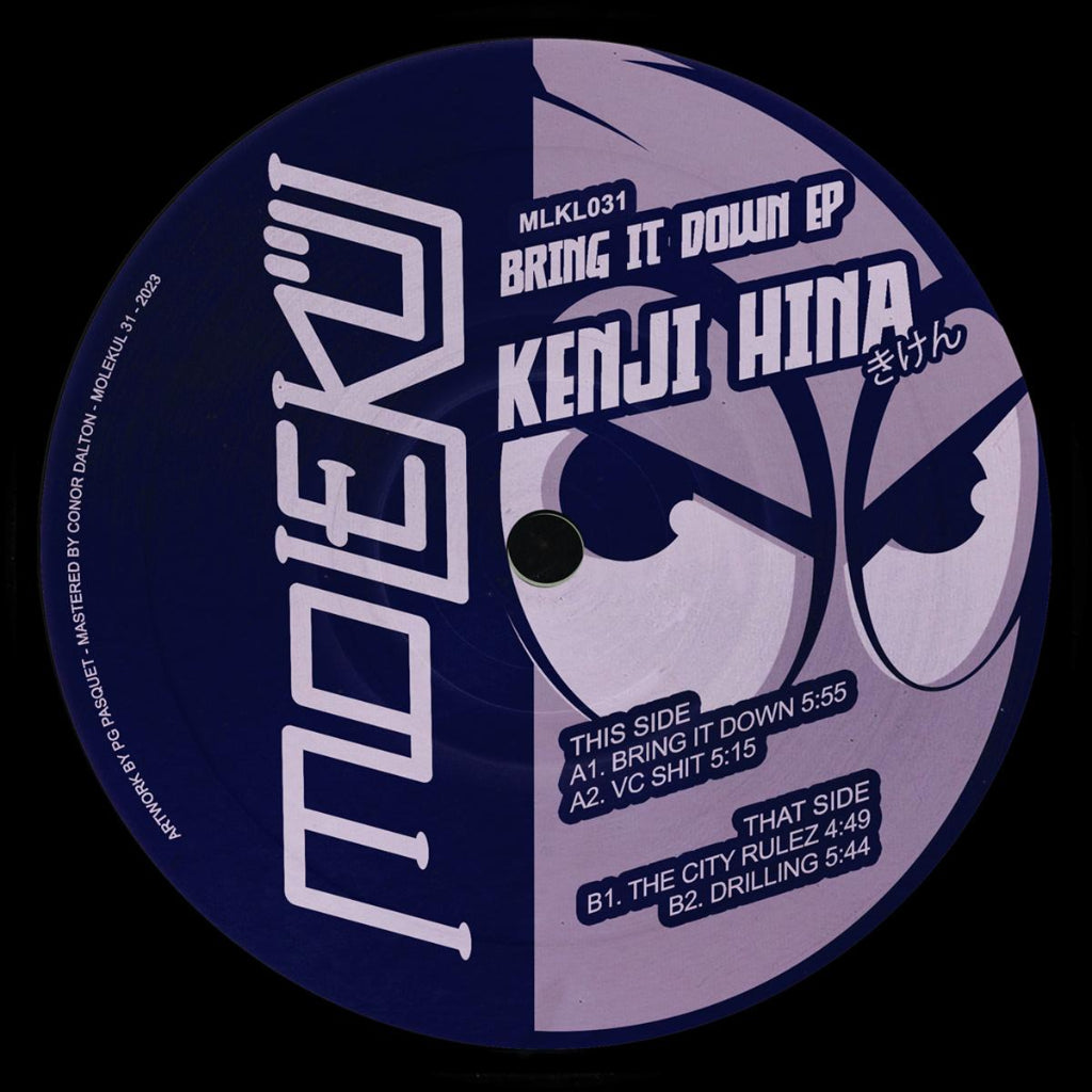 Kenji Hina – Bring It Down EP vinyl record, released on Molekül (MLKL031). Hard-hitting industrial techno with raw energy and driving beats. Fast shipping Australia-wide.