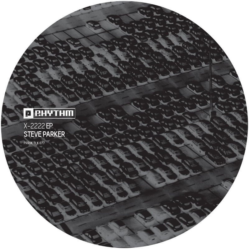Cover of Steve Parker – X-2222 EP vinyl on Planet Rhythm Records