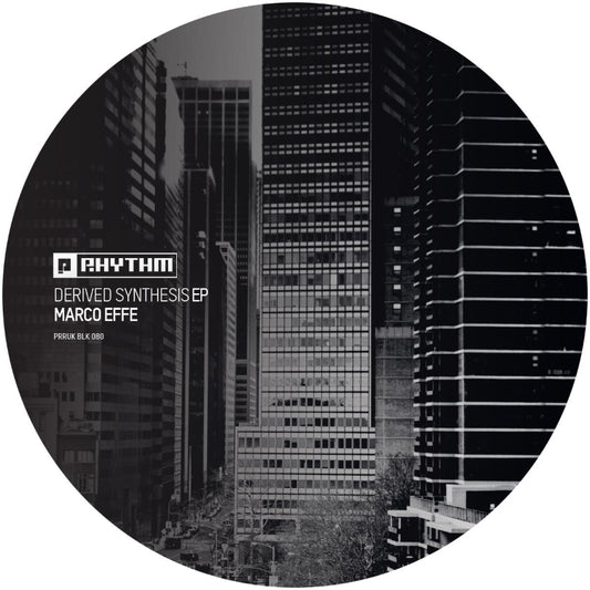 Cover art for Marco Effe – Derived Synthesis EP on Planet Rhythm