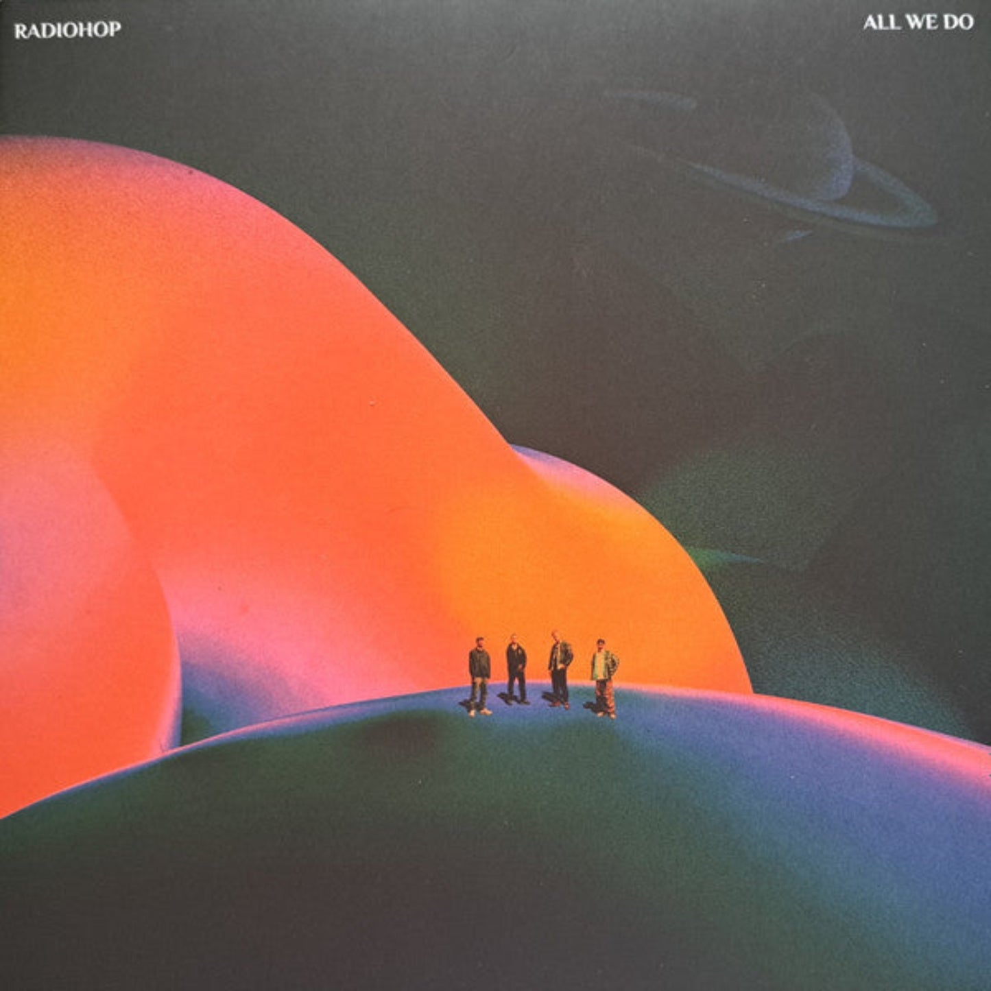 radiohop - all we do front cover with a vibrant, psychedelic landscape that features swirling colours and abstract shapes, perfect for fans of indie rock and alternative music.