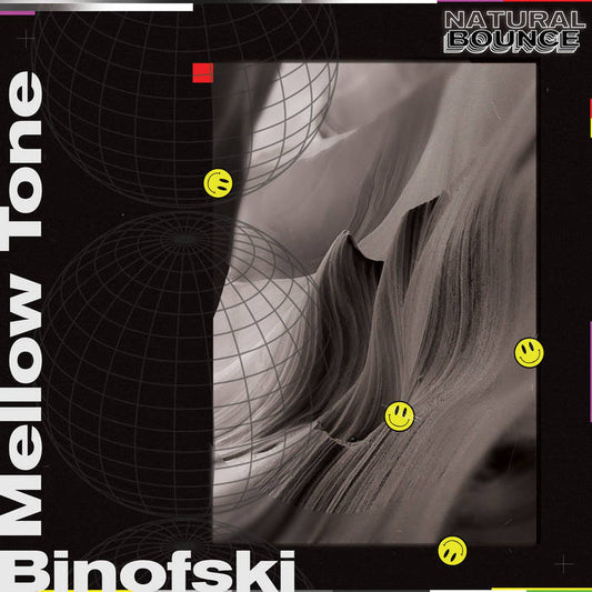 Binofski – Mellow Tone EP | Natural Bounce Records ( NB001 )