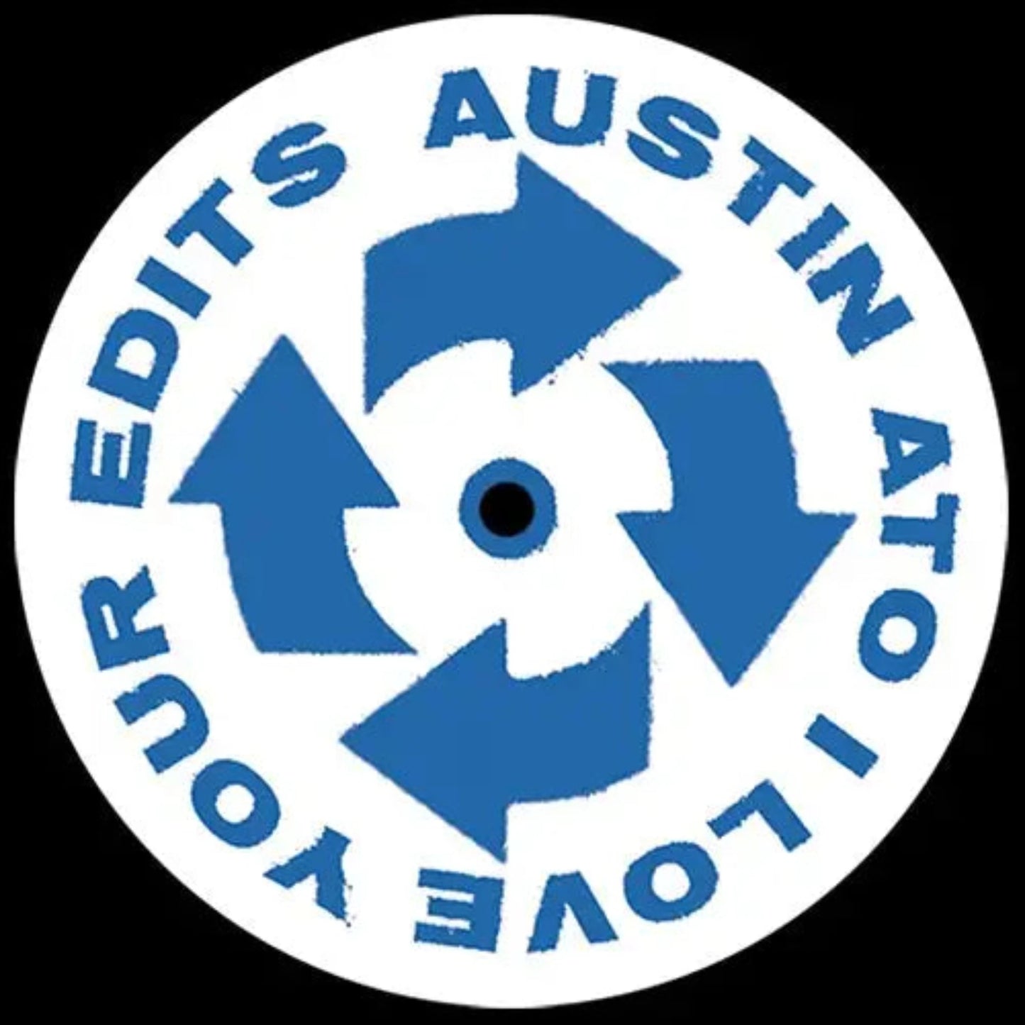 Austin Ato - I Love Your Edits 1 EP cover