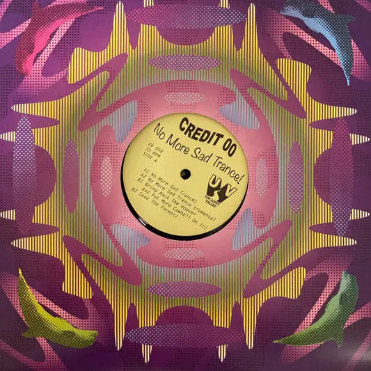 Credit 00 - No More Sad Trance! | Uncanny Valley (UV058) • Vinyl • Acid, Breakbeat, Jungle, Trance - Fast shipping