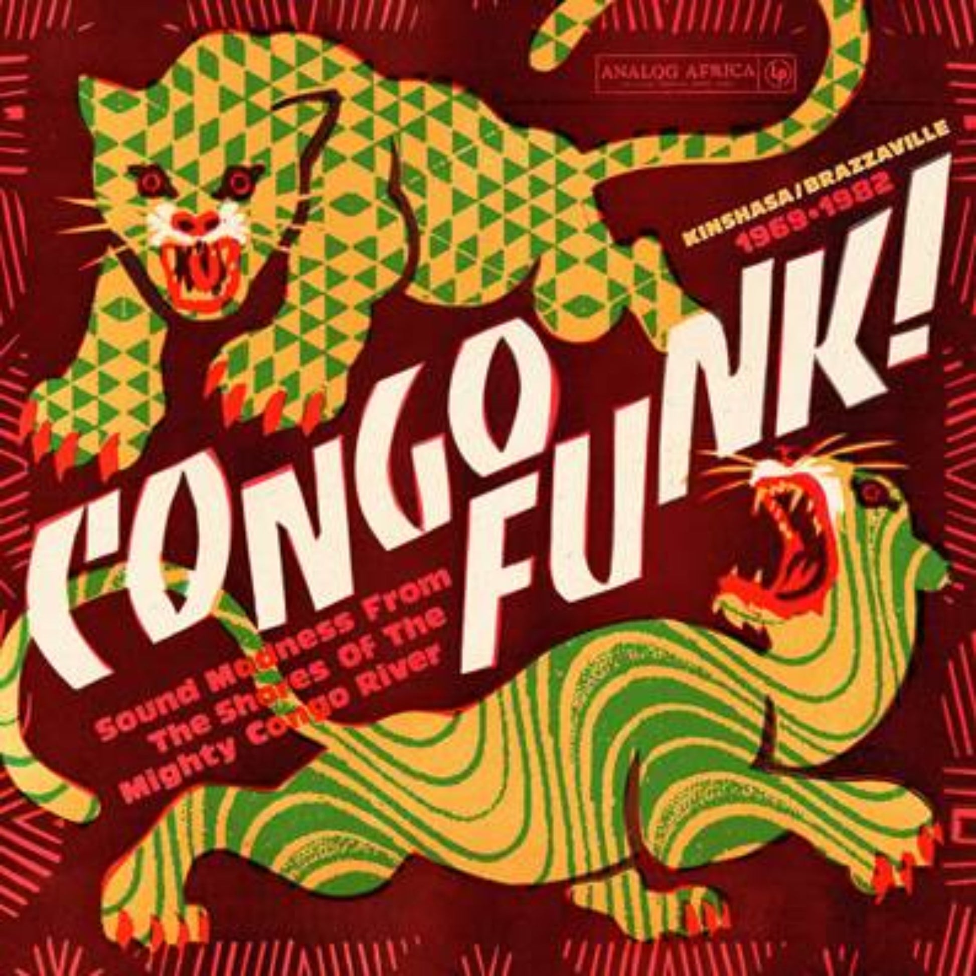 Album cover of Congo Funk! Sound Madness From The Shores Of The Mighty Congo River, showcasing vibrant colors and musical motifs.