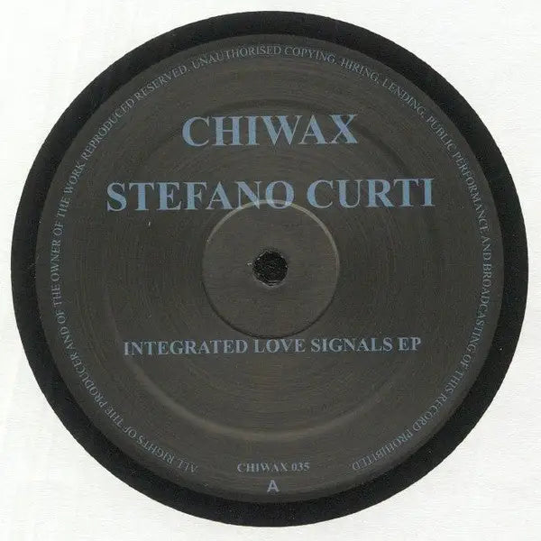 Stefano Curti - Integrated Love Signals EP | Chiwax (CHIWAX035) • Vinyl • Deep House, House - Fast shipping