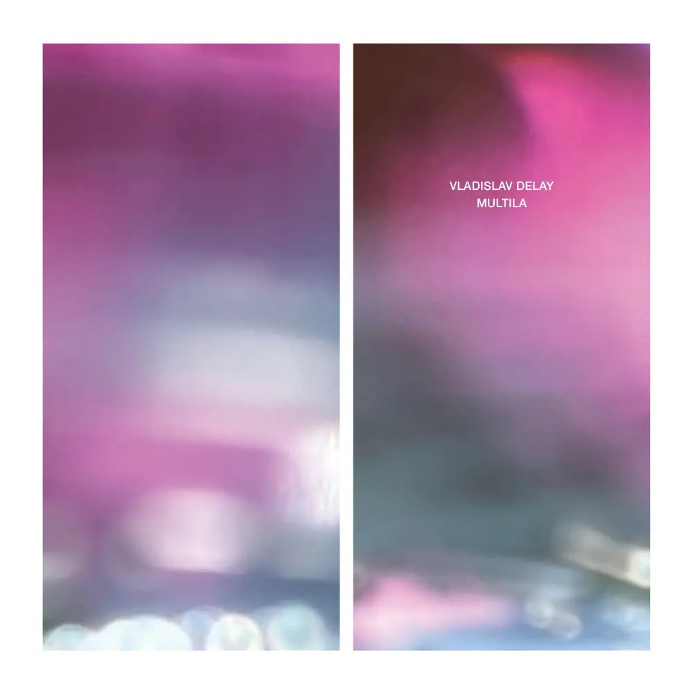 Vladislav Delay - Multila I Keplar (KeplarRev01LP) • Vinyl 2lp • Ambient, Dub Techno, Glitch, Minimal Techno - Fast shipping