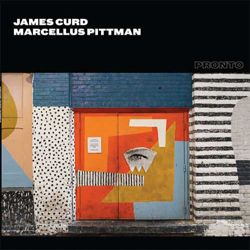 Album cover with abstract art design and text 'James Curd Marcellus Pittman' and 'Pronto'.