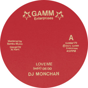 DJ Monchan - Love Me / U&Me I G.A.M.M. (GAMM179)
