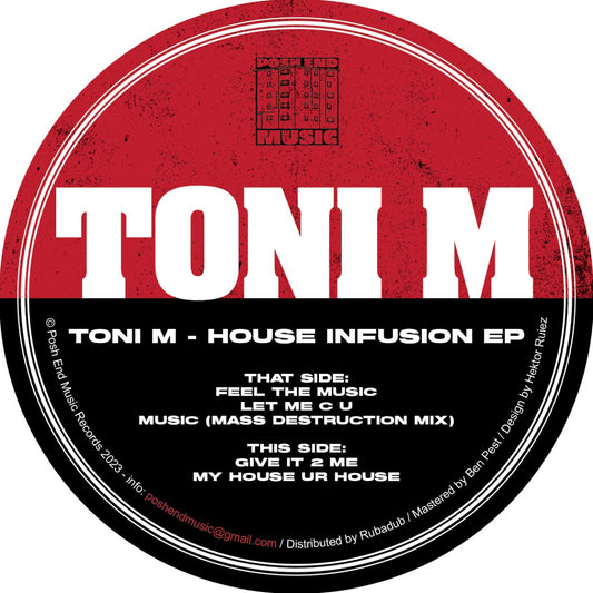 Toni M - House Infusion EP I Posh End Music (PEM06) Vinyl Record Cover