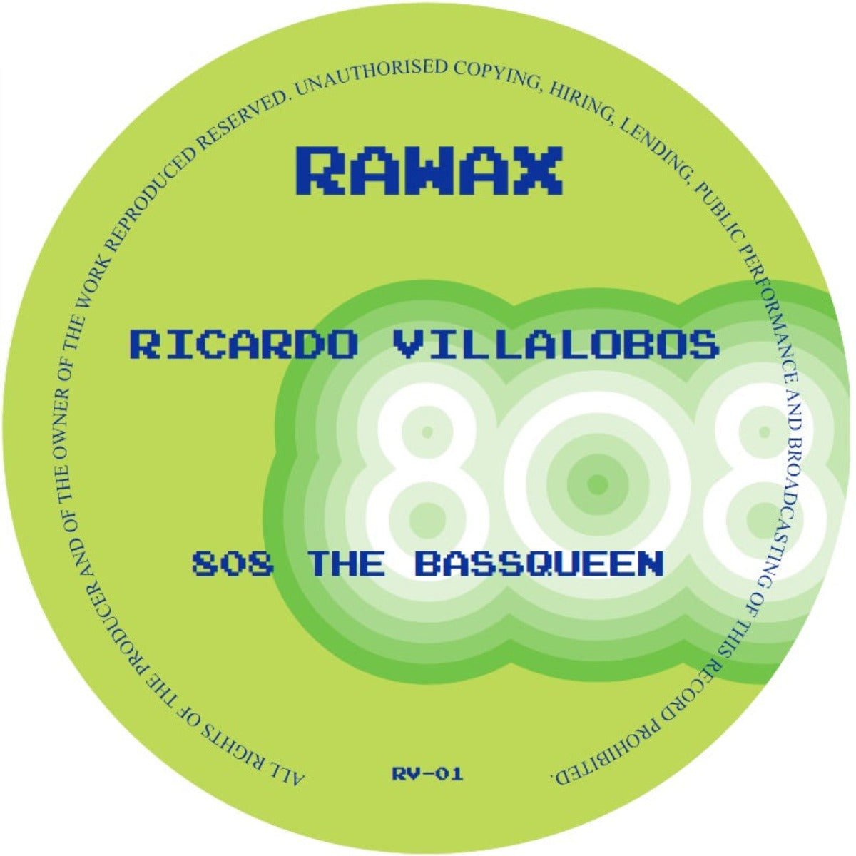 Ricardo Villalobos - 808 The Bassqueen I Rawax (RV-01) Vinyl Record Cover