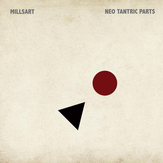 Millsart - Neo Tantric Parts I Axis (AX118) Vinyl Record Cover