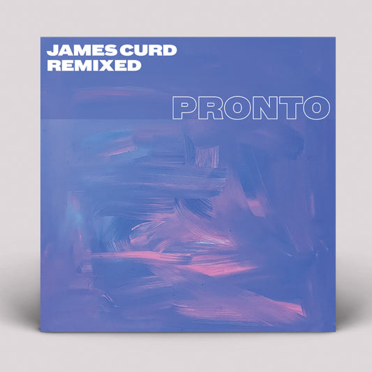 Album cover for 'James Curd Remixed Pronto' with abstract blue and pink design.