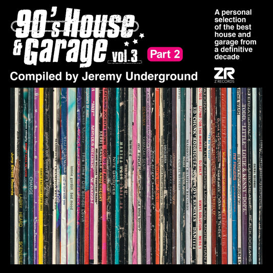 Jeremy Underground 90's House & Garage Vol.3 (Part 2) vinyl record front cover. A collection of classic 90s house and garage music, featuring tracks from legendary artists like Todd Edwards, Martha Wash, and Kerri Chandler.