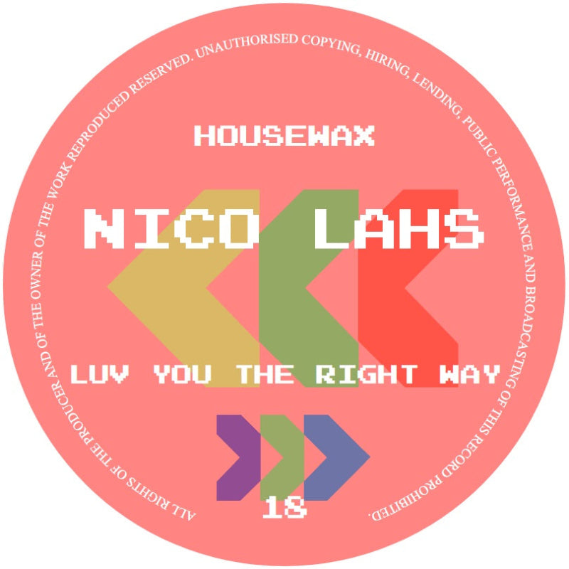 Nico Lahs – Luv You The Right Way vinyl on Housewax