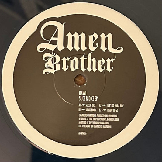 DAWL – Slice & Dice EP vinyl record, released on Amen Brother (AB-VFS026). Hardcore breakbeat with old-school rave energy. Limited 300 copies. Fast shipping Australia-wide.