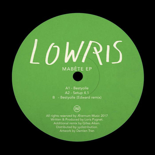 Lowris Mabête EP vinyl record cover. A minimalist design featuring the artist name "Lowris" and album title "Mabête EP" in white text on a green background. The tracklist and artist credits are printed in white text around the edge.