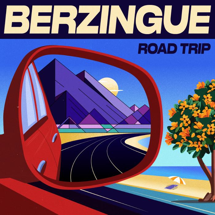 Berzingue Road Trip vinyl record cover. A colorful, retro-style illustration of a car's side mirror reflecting a desert landscape with mountains, a road, and a beach. The album title "Road Trip" and the artist name "Berzingue" are displayed in a bold, stylized font.