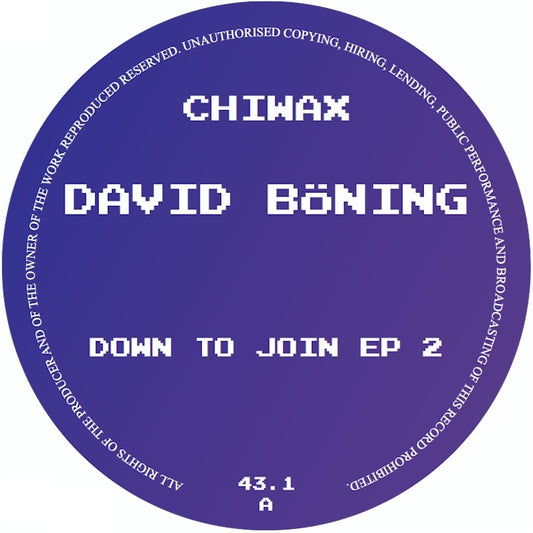 David Böning Down To Join EP 2 CHIWAX CHIWAX043.1 vinyl record Australia