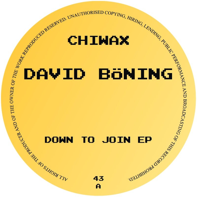 David Böning Down To Join EP CHIWAX CHIWAX043 vinyl record Australia