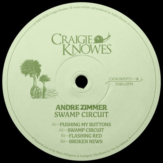 Andre Zimmer Swamp Circuit EP on Craigie Knowes CKNOWEP71 vinyl record Australia