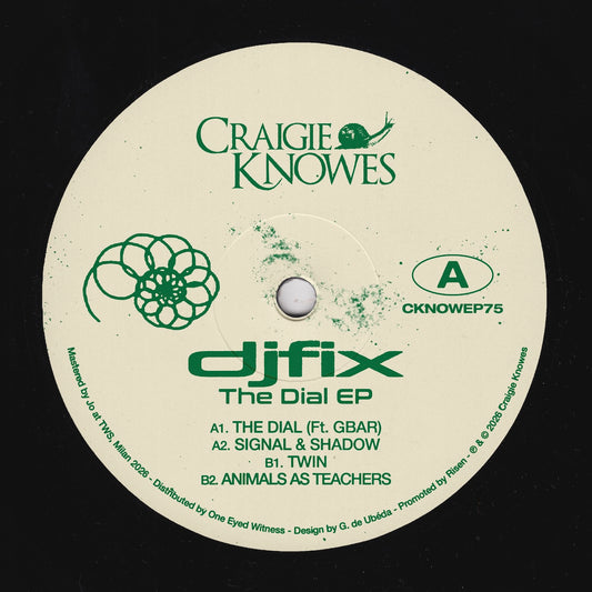 djfix The Dial EP featuring Gbar on Craigie Knowes CKNOWEP75 vinyl record Australia
