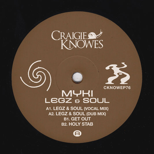 MYKI Legz & Soul EP on Craigie Knowes CKNOWEP76 vinyl record Australia