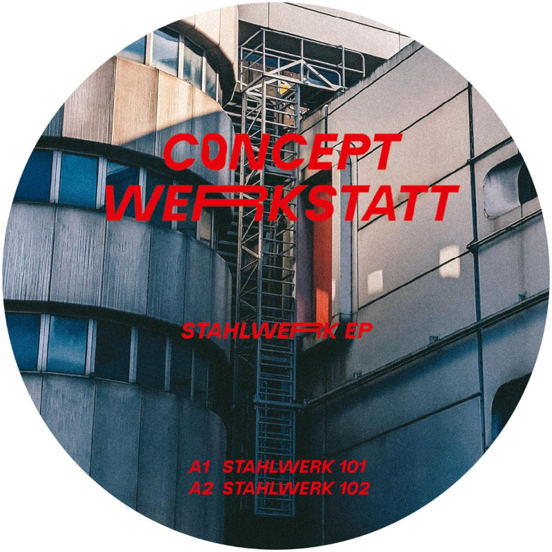 Concept Werkstatt Stahlwerk EP vinyl cover