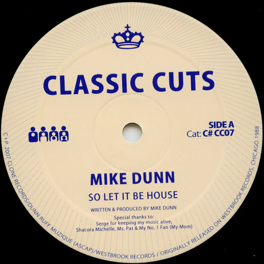 Mike Dunn So Let It Be House Clone Classic Cuts C#CC007 vinyl record Australia