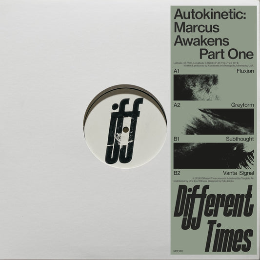 Autokinetic – Marcus Awakens Part One on Different Times DIFF007 vinyl record Australia