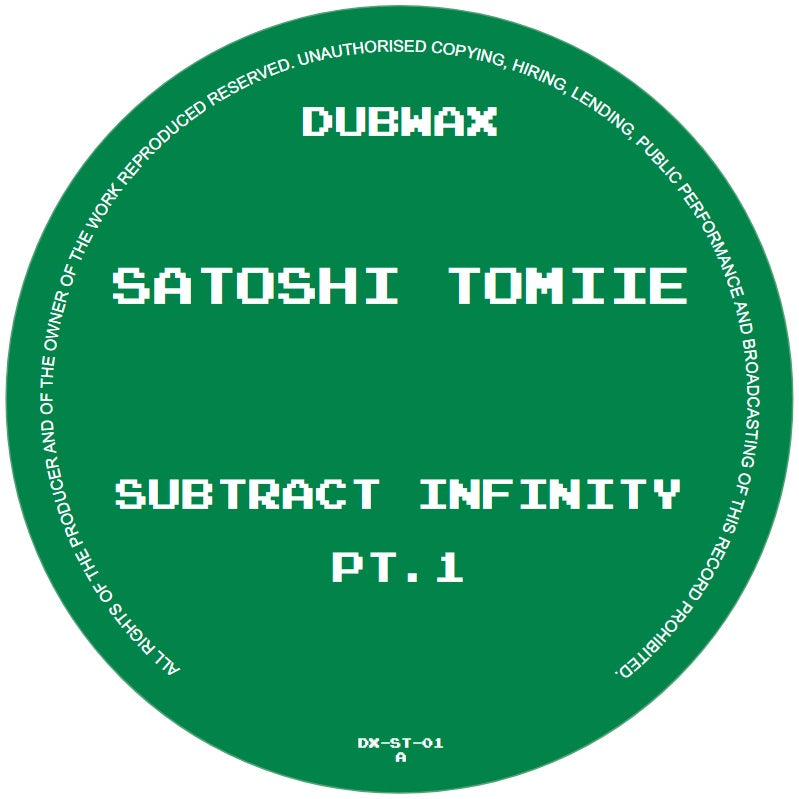 Satoshi Tomiie Subtract Infinity Part 1 on DubWax DX-ST-01 vinyl record Australia