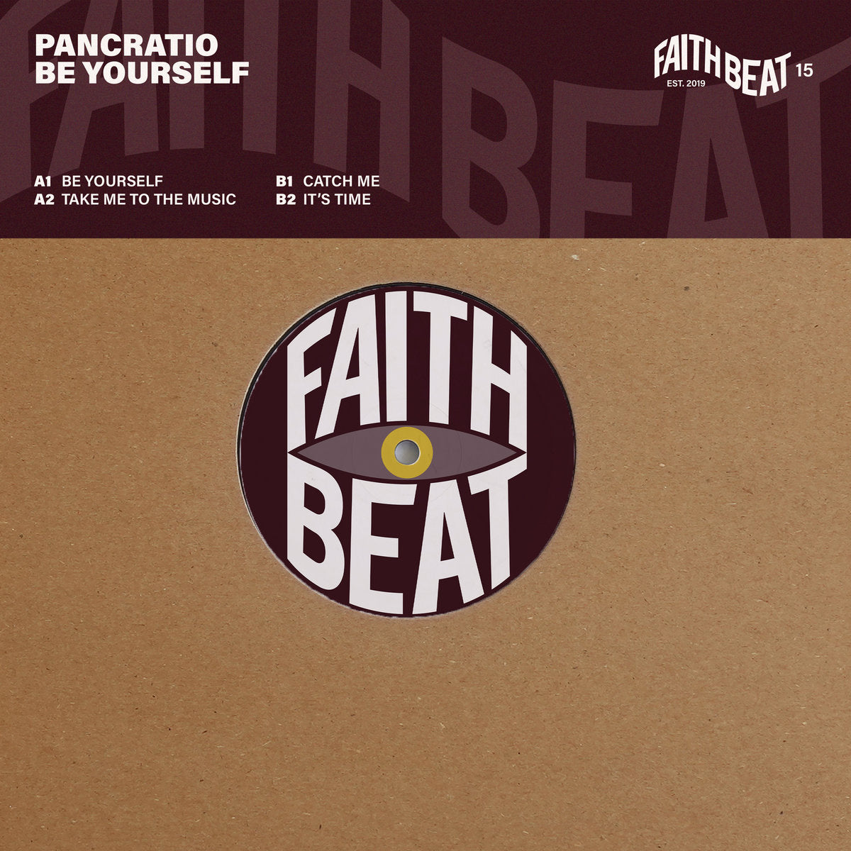Pancratio – Be Yourself EP on Faith Beat FAITH BEAT 15 house vinyl record Australia