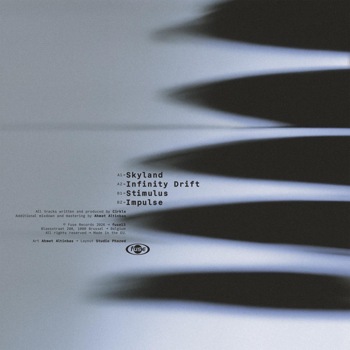 Cirkle – Infinity Drift on Fuse Imprint FUSE13 techno vinyl record Australia