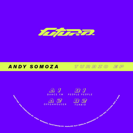 Andy Somoza Turbio EP FUTURA FUTURA003 vinyl record Australia