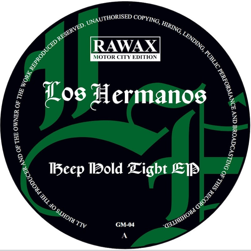 Los Hermanos Keep Hold Tight EP on Rawax Motor City Edition GM-04 vinyl record Australia