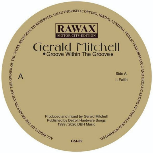 Gerald Mitchell Groove Within The Groove RAWAX Motor City Edition GM-05G clear gold vinyl record Australia