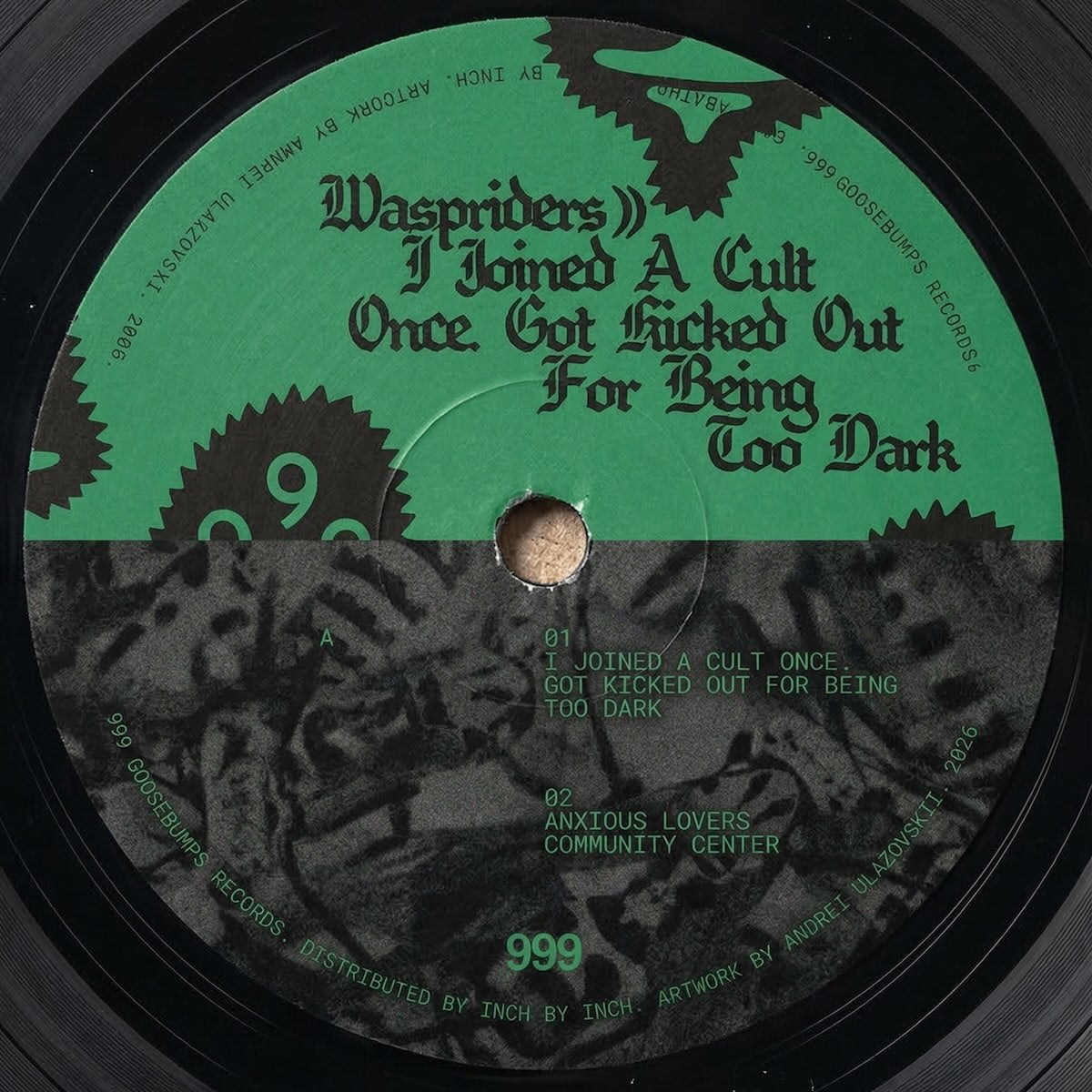 Waspriders Dan Only Pletnev I Joined A Cult Once Got Kicked Out For Being Too Dark on 999 Goosebumps GSB02 vinyl record Australia