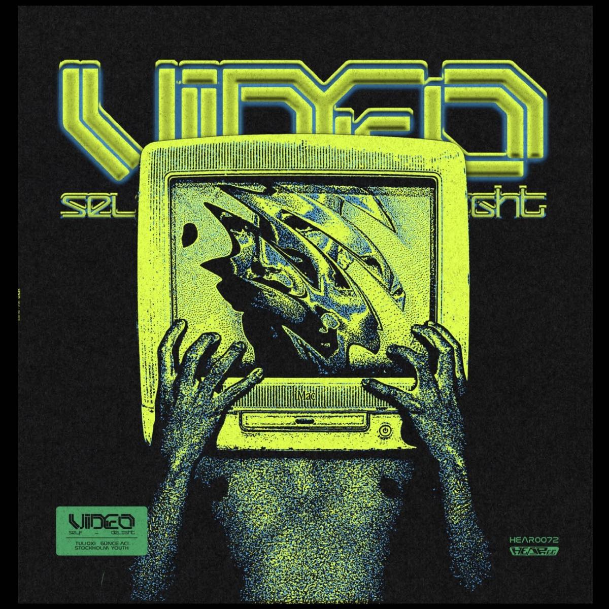 Tulioxi Video Self-Delight HEARec HEAR0072 nu disco vinyl record Australia