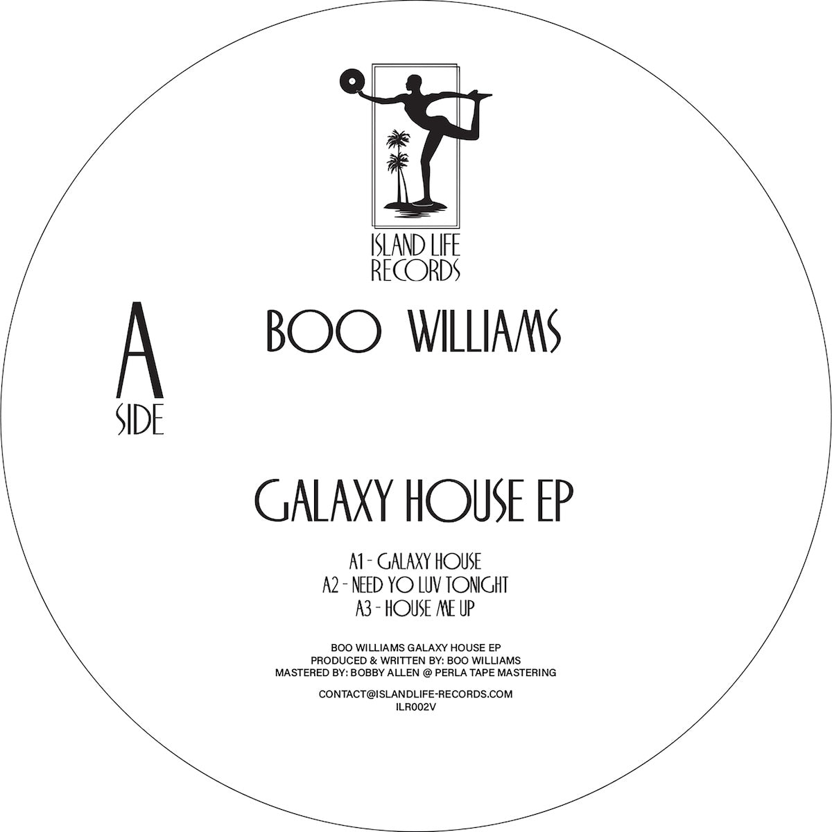 Boo Williams Galaxy House EP Island Life Records ILR002V vinyl record Australia