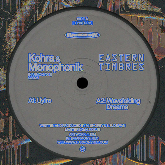 Kohra & Monophonik – Easter Timbres Harmony Rec. HARMONY021 techno vinyl Australia