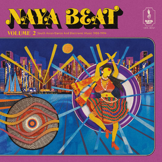 Naya Beat Volume 2 vinyl – South Asian dance and electronic compilation 2LP