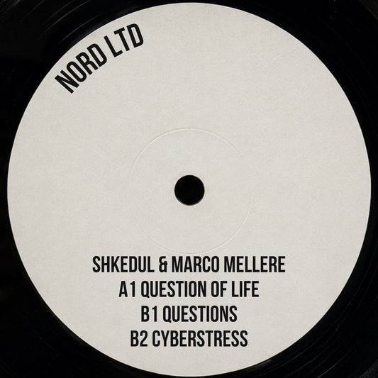 Shkedul and Marco Mellere Questions EP NORD LTD NORDEDT002 vinyl record Australia