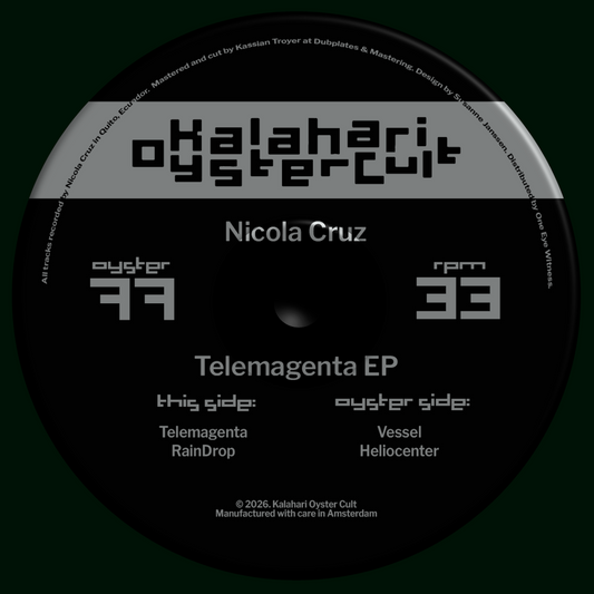 Nicola Cruz Telemagenta EP on Kalahari Oyster Cult OYSTER77 vinyl record Australia
