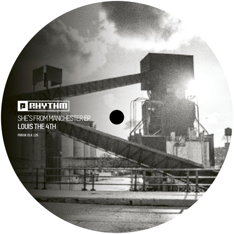 Louis the 4th – She’s From Manchester 12" techno vinyl on Planet Rhythm