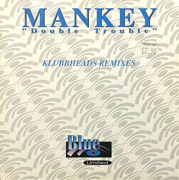 Mankey - Double Trouble (Klubbheads Remixes) I Blue Limited (BL 1007)