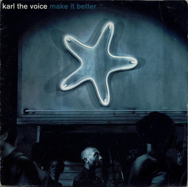 Karl The Voice – Make It Better I La Plage Records (PLVY 004)
