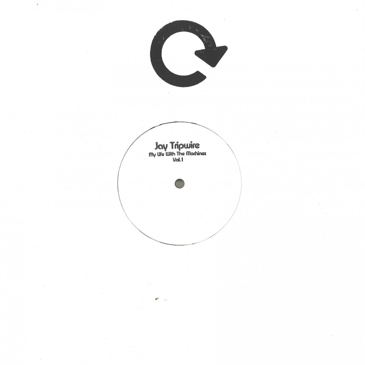 Jay Tripwire My Life With The Machines Vol. 1 Repeat REPEAT05 tech house vinyl record Australia